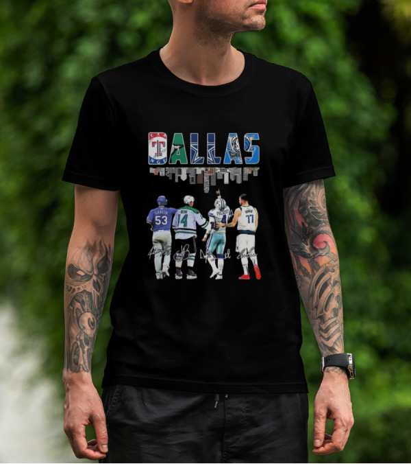 Texas Rangers Garcia Dallas Stars Benn Dallas Cowboys Prescott Dallas Mavericks Doncic Signatures Skyline T-Shirt