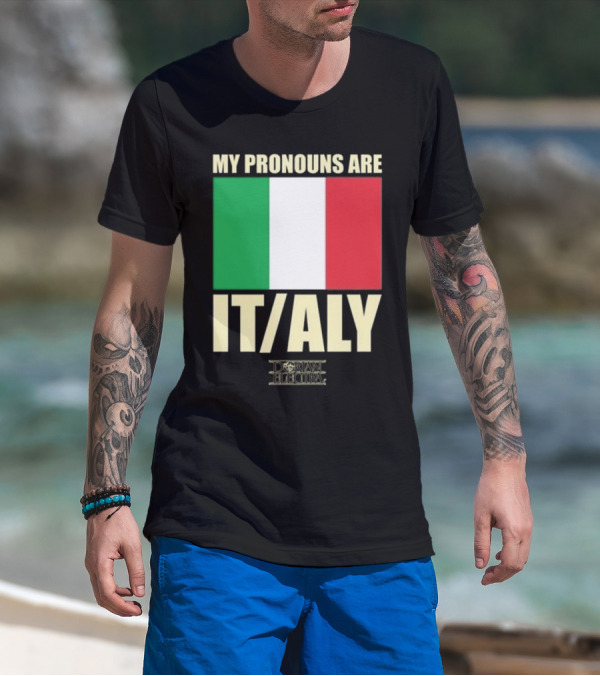 Dorian Electra My Pronouns Are Italy IT/ALY Italian Flag T-Shirt