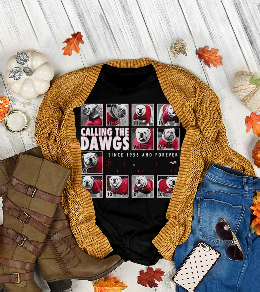 CALLING THE DAWGS SINCE 1956 AND FOREVER GREATEST MASCOT IN COLLEGE FOOTBALL HISTORY T-Shirt