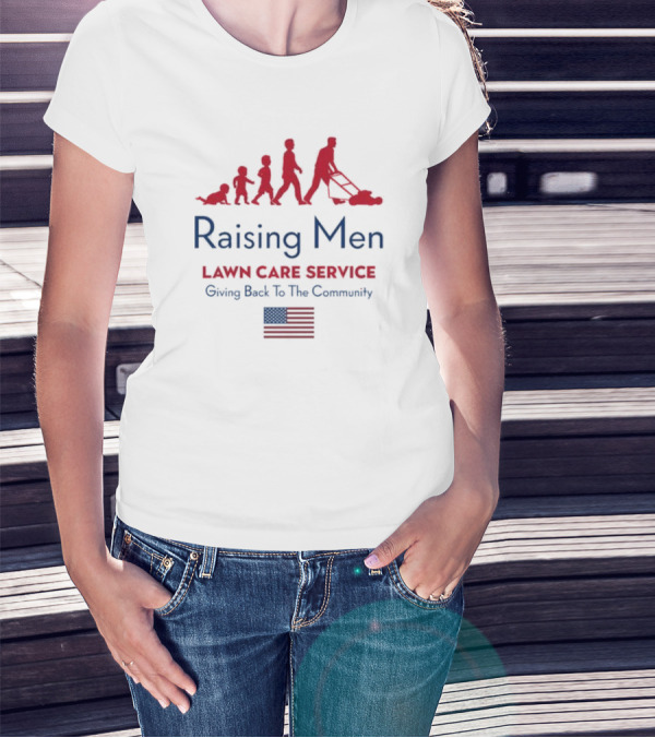 Raising Men Lawn Care Service Giving Back To The Community USA Flag Evolution T-Shirt