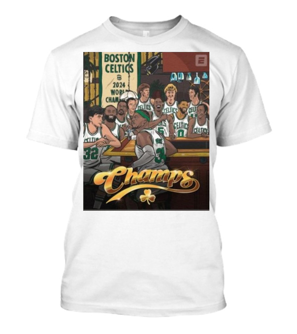 BOSTON CELTICS 2024 WORLD CHAMPS CELEBRATION WITH CHAMPS LETTERING AND CLOVERLEAF T-Shirt