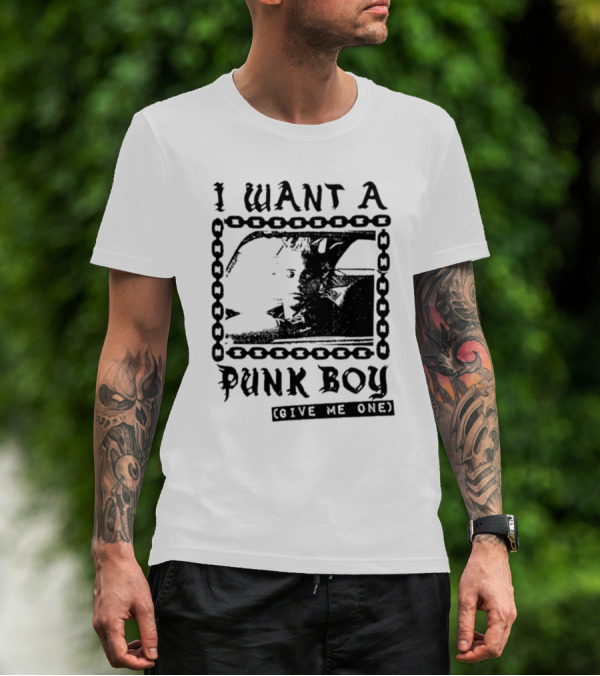 I Want A Punk Boy Give Me One Chain T-Shirt