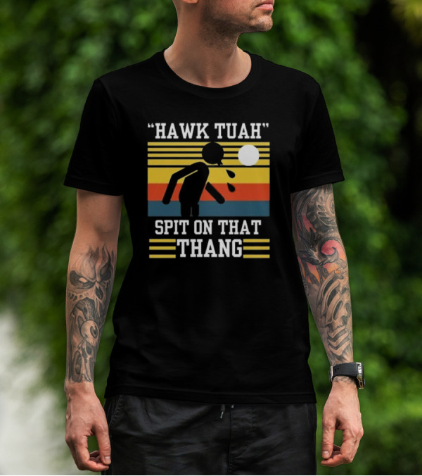 HAWK TUAH SPIT ON THAT THANG VINTAGE RETRO STRIPES T-Shirt