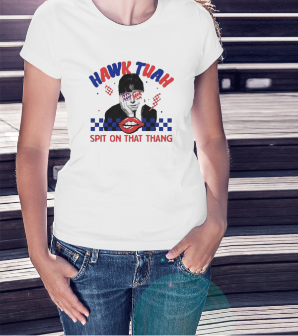 Hawk Tuah Spit On That Thang Lip Checkered Sunglasses T-Shirt
