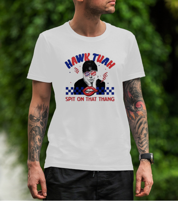 Hawk Tuah Spit On That Thang Lip Checkered Sunglasses T-Shirt