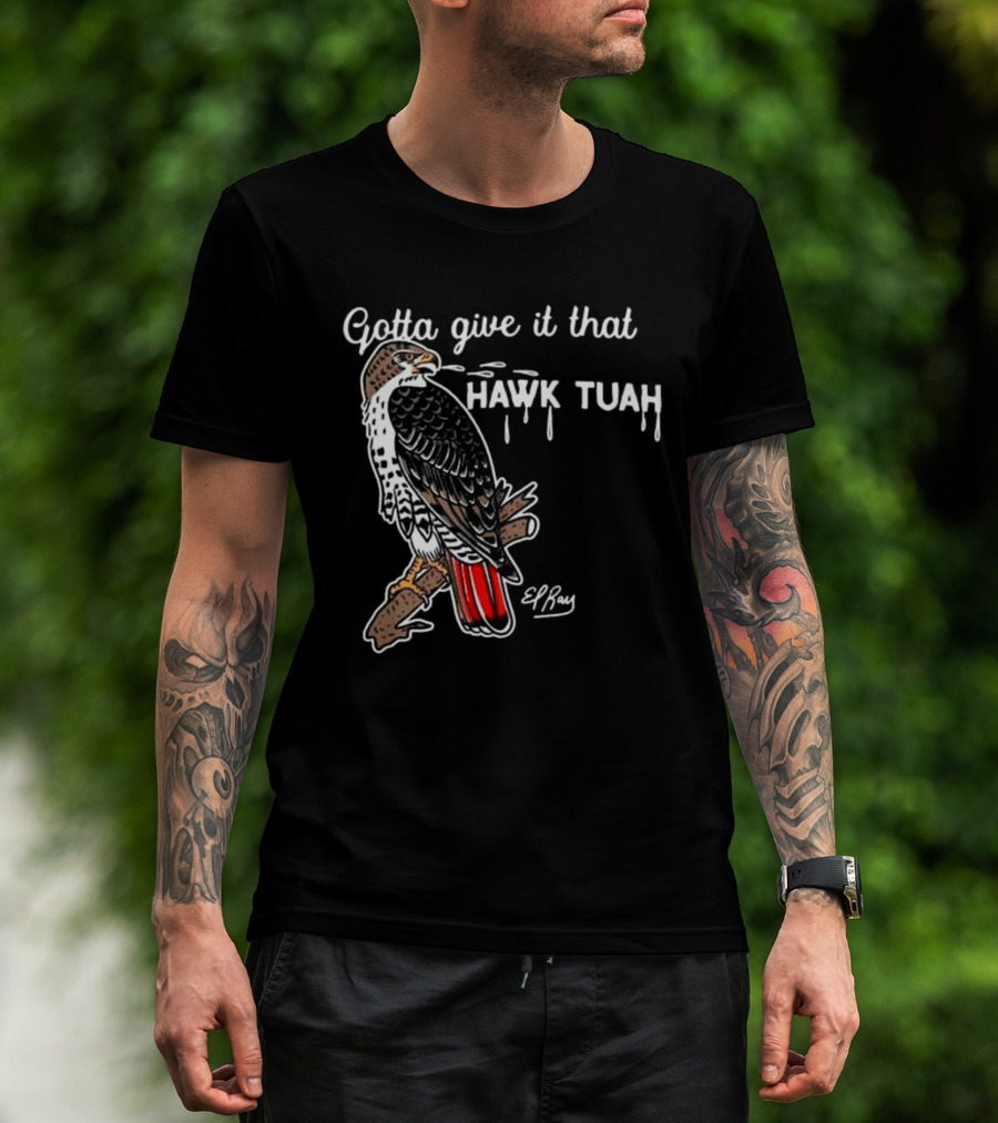 Gotta Give It That Hawk Tuah Humor Funny Women's Festival T-Shirt