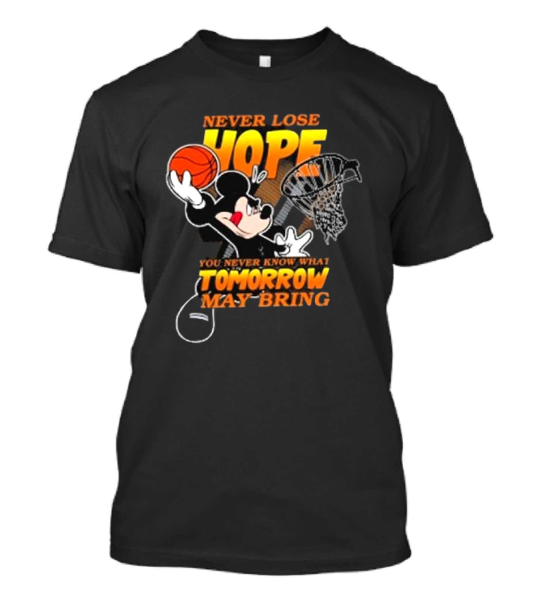 San Antonio Spurs NBA Basketball Mickey Disney Never Lose Hope Tomorrow May Bring T-Shirt