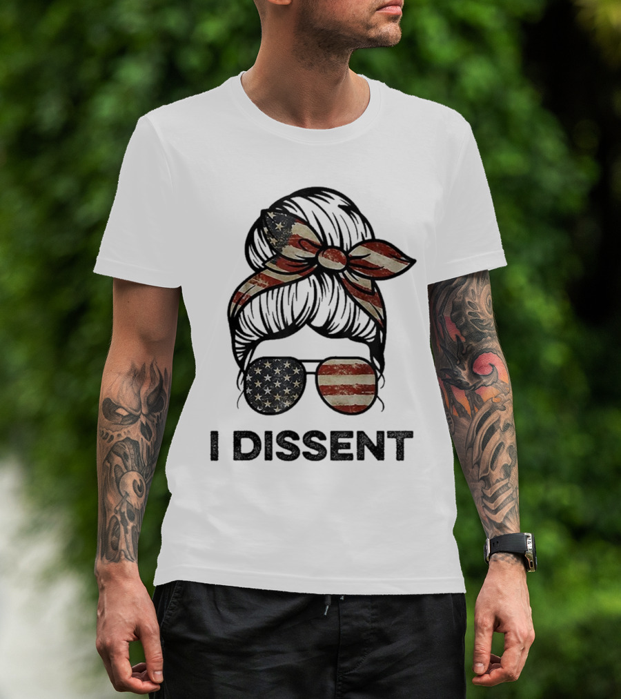 Messy Bun I Dissent USA Flag Vintage Sunglasses Bow T-Shirt