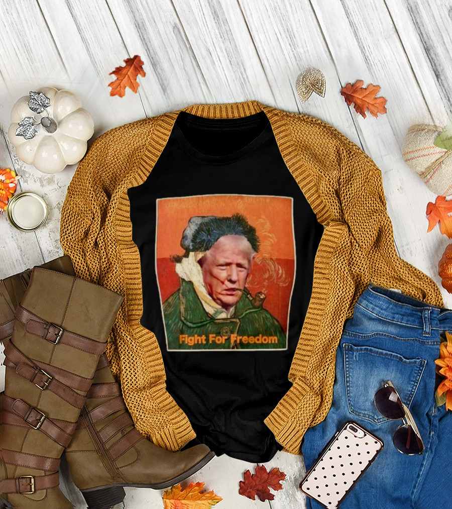 Donald Trump Fight For Freedom Vincent Van Gogh T-Shirt
