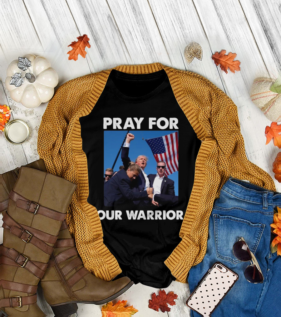 Pray For Our Warrior Pray For Trump Trending Trump Fight USA Flag T-Shirt
