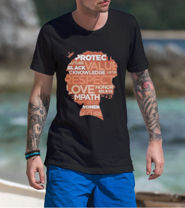 Ryan Clark Respect Love Honor Believe Protect Black Value Acknowledge Listen Empathize Women T-Shirt