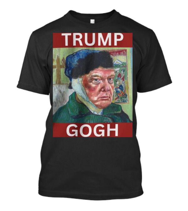 Van Gogh Trump Gogh T-Shirt