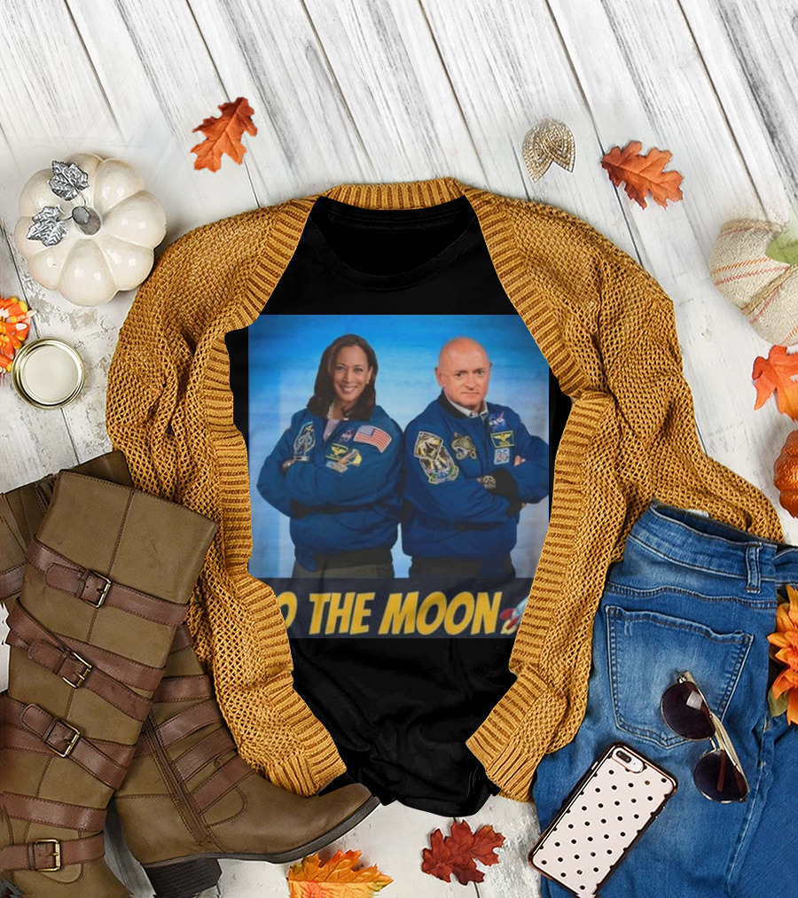 Kamala Harris Mark Kelly To The Moon 2024 NASA Jackets Rocket T-Shirt