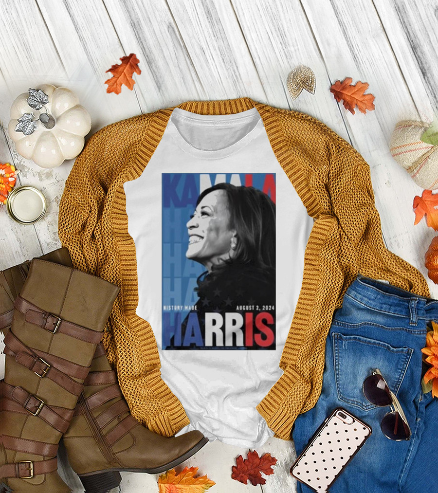 History Made Kamala Harris August 2 2024 United States T-Shirt