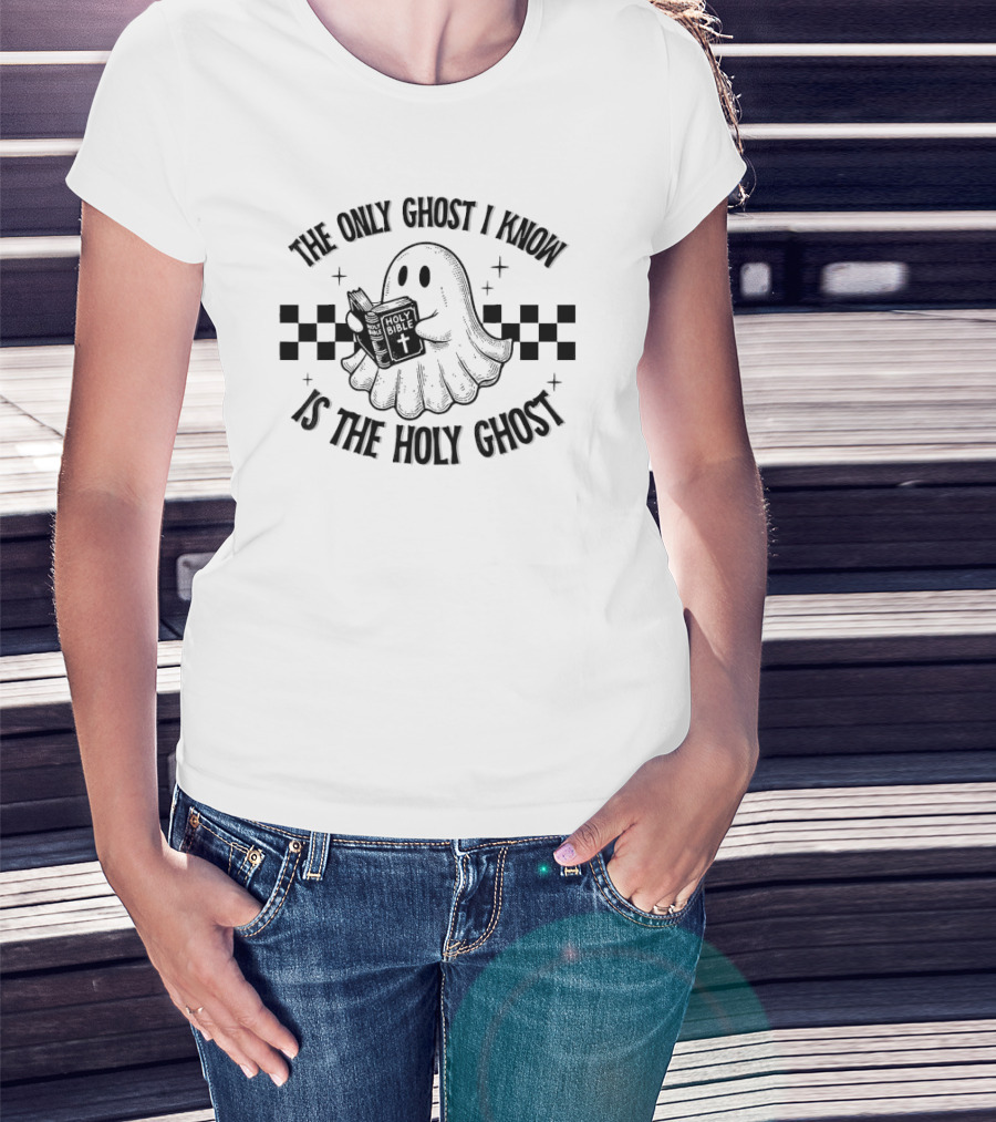 The Only Ghost I Know Is The Holy Ghost Funny Boo Bible Holy Ghost Holding Holy Bible Checkered Background T-Shirt
