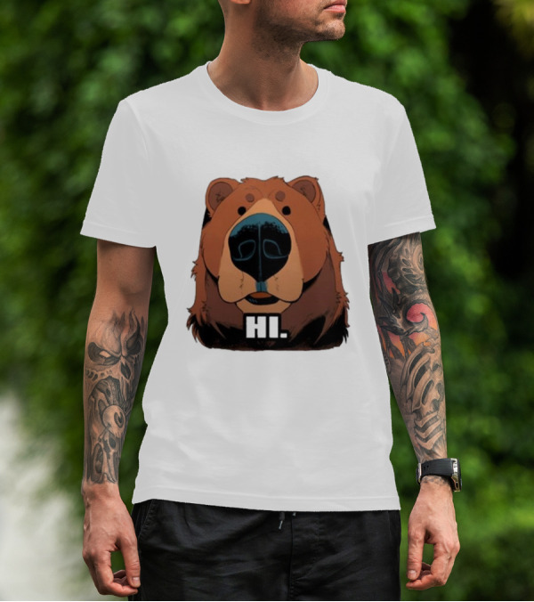 HI BYE BEAR HI T-Shirt