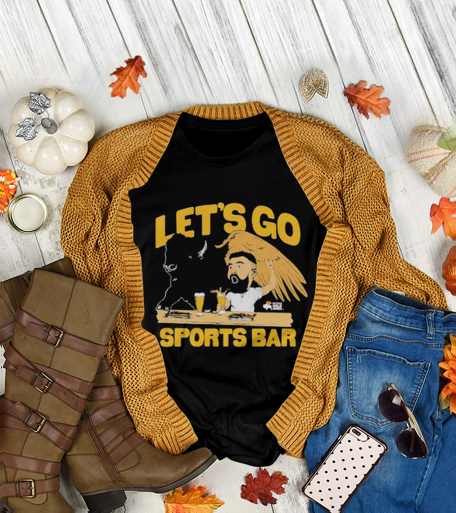 Let's Go Sports Bar Buffalo Wild Wings X Jason Kelce T-Shirt