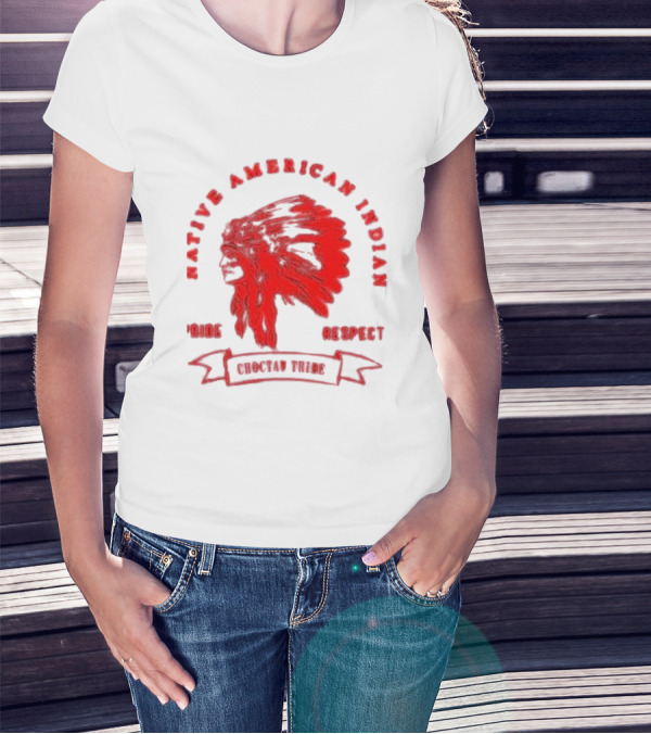 Native American Indian Pride Respect Choctaw Tribe T-Shirt