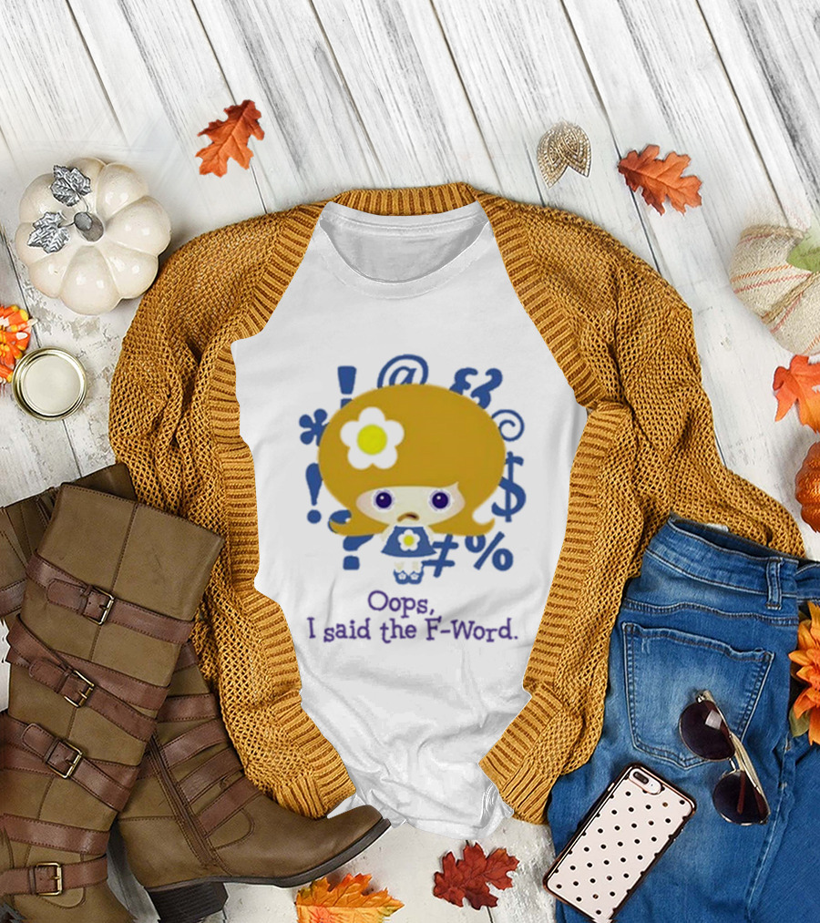 Oops I Said The F-Word Cute Character Blue Symbols T-Shirt