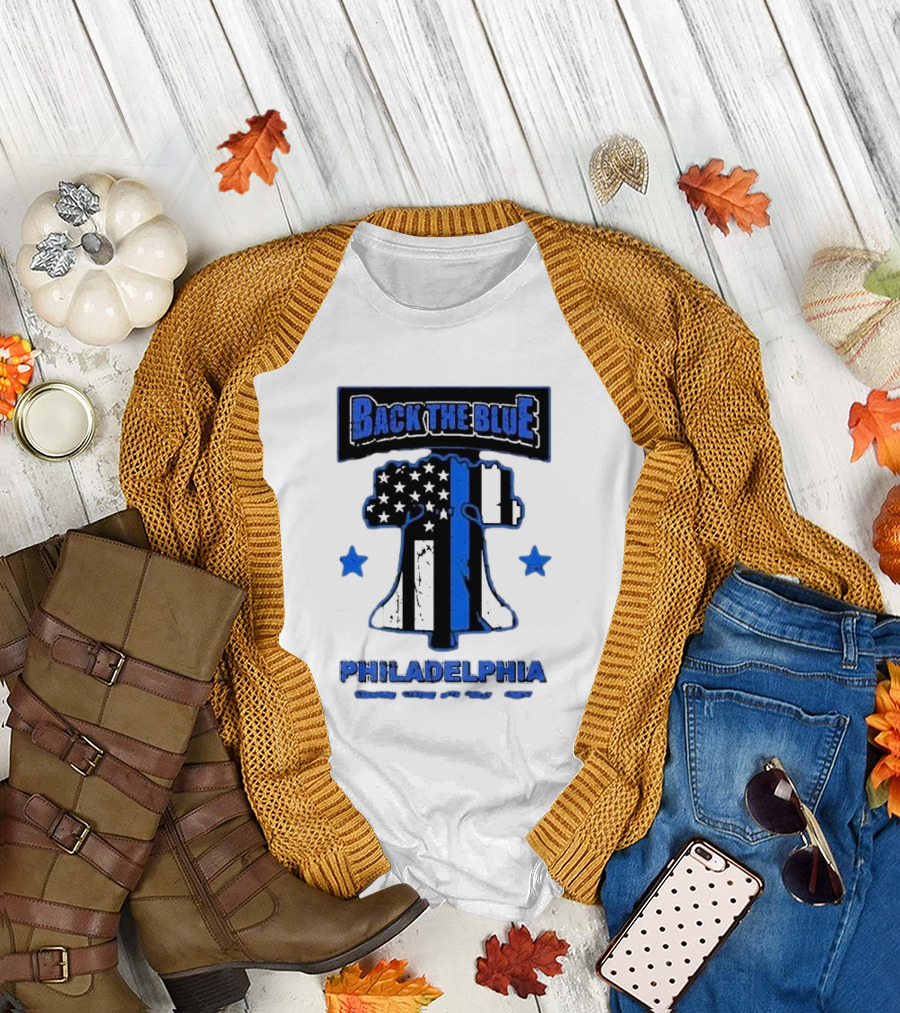 Back The Blue Philadelphia Liberty Bell American Flag Stars Standing Strong With Philly’s Finest T-Shirt