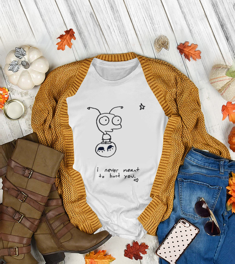 I Never Meant To Hurt You Cartoon Alien And Star T-Shirt