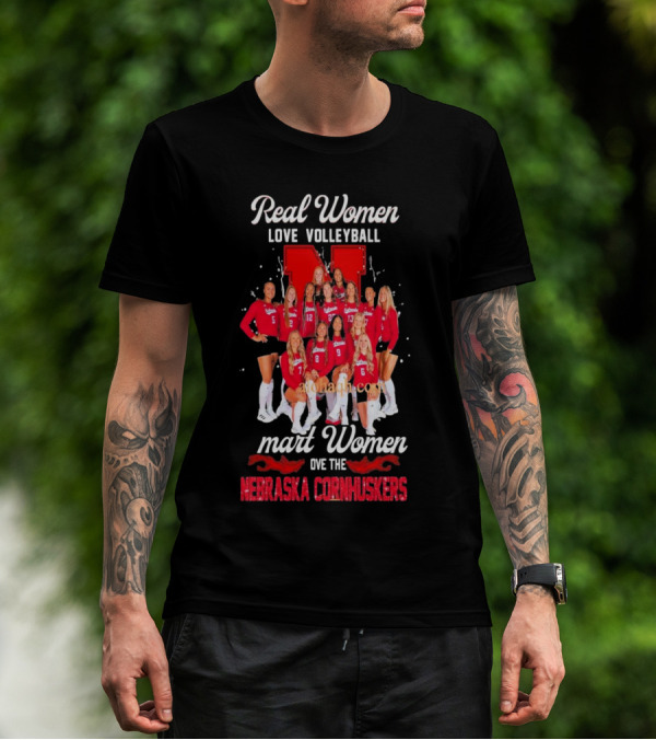 Real Women Love Volleyball Smart Women Love The Nebraska Cornhuskers Team T-Shirt