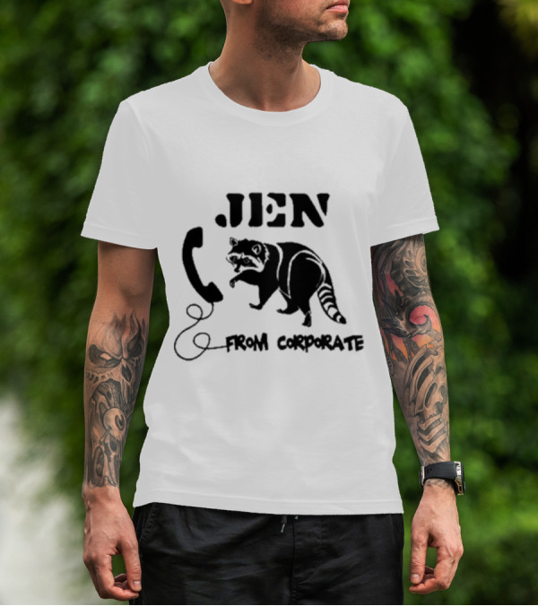 W0ahhkate Jen From Corporate Raccoon Telephone T-Shirt