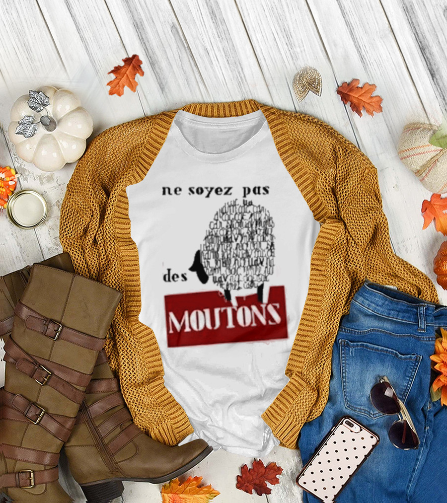 Ne Soyez Pas Des Moutons France 1960's Don't Be Sheep Protest T-Shirt