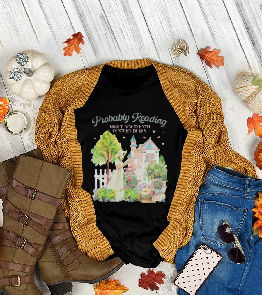Probably Reading About Nineteenth Century Dukes in a Pastoral Garden Scene T-Shirt