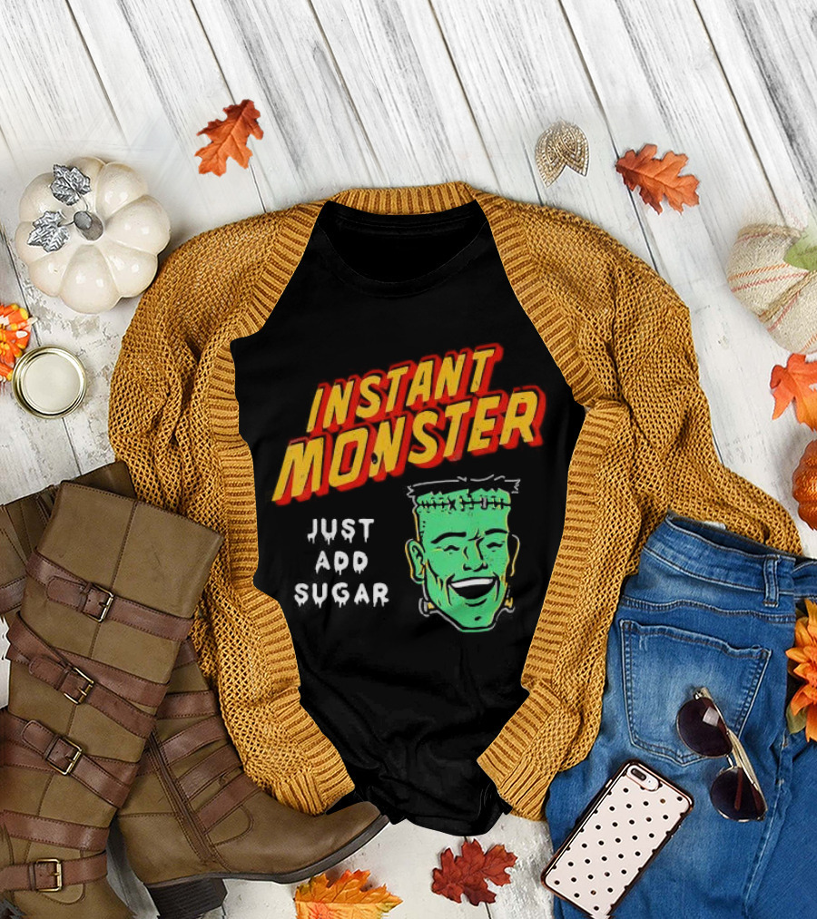 Instant Monster Just Add Sugar Halloween Trick Or Treat 2024 Frankenstein's Head T-Shirt