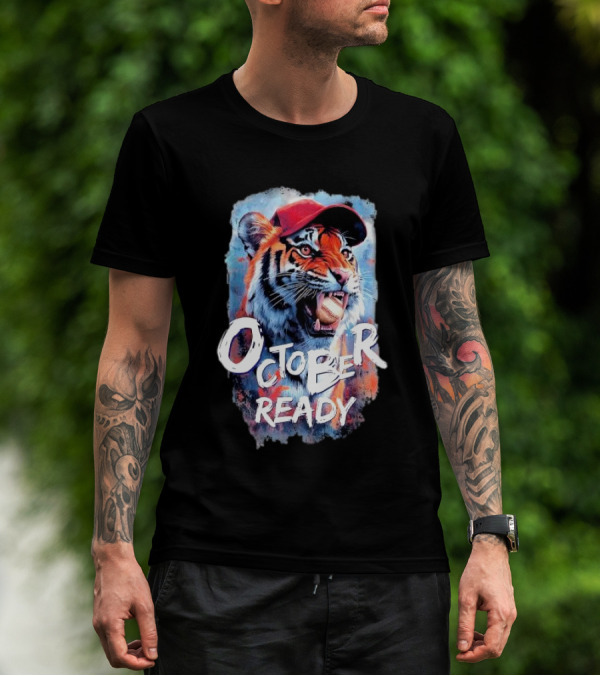 October Ready Tiger Baseball Sports Playoffs Roaring With Determination T-Shirt