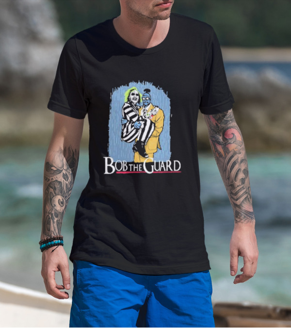 Bob The Guard Movie Beetlejuice T-Shirt
