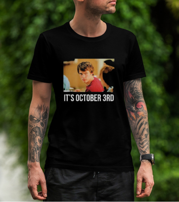 Mean Girls It's October 3rd Meme Aaron Samuels Cady Heron T-Shirt