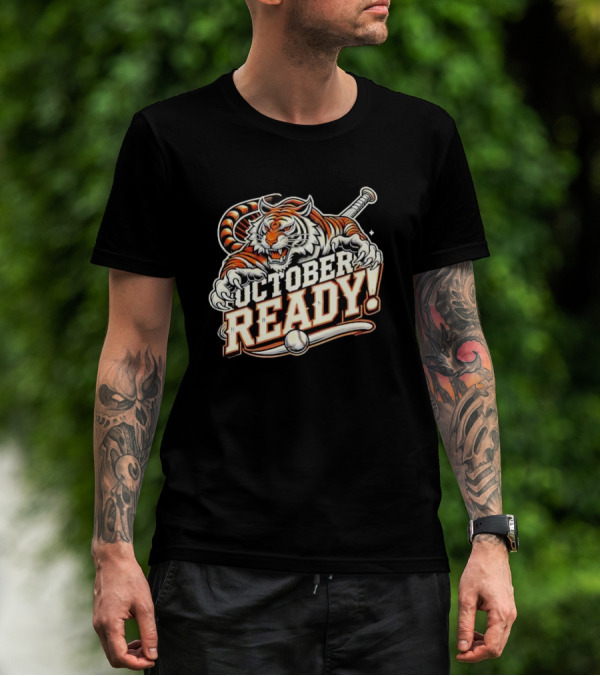 October Ready Baseball Tiger Fan Detroit Tigers T-Shirt