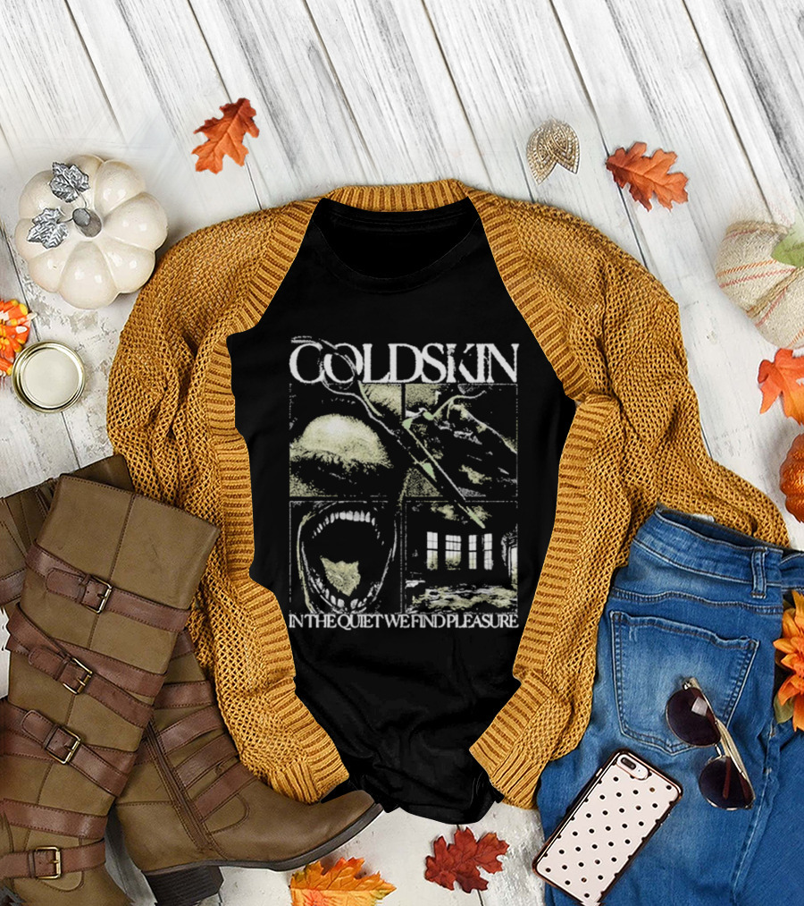 COLDSKIN In The Quiet We Find Pleasure T-Shirt