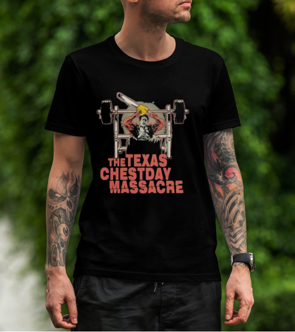 The Texas Chestday Massacre Horror Workout Characters Chainsaw Gym Scene T-Shirt