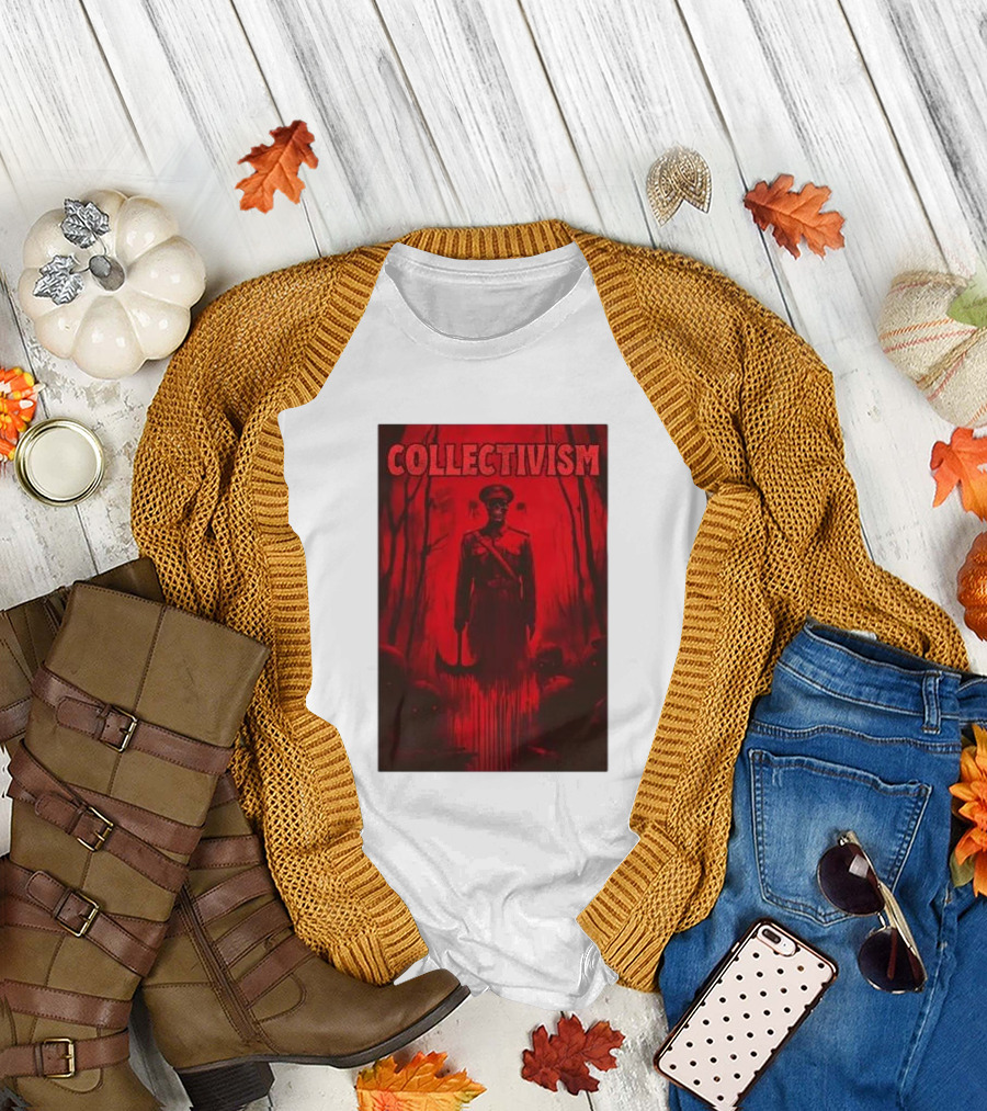 Collectivism Anti Communist Imagery Red Uniform Forest Setting T-Shirt