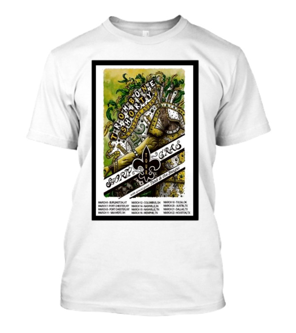 Trombone Shorty Shorty Gras Tour 2025 Funk And The Family March Burlington VT Austin TX Houston TX T-Shirt