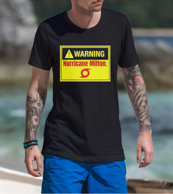 WARNING Hurricane Milton T-Shirt