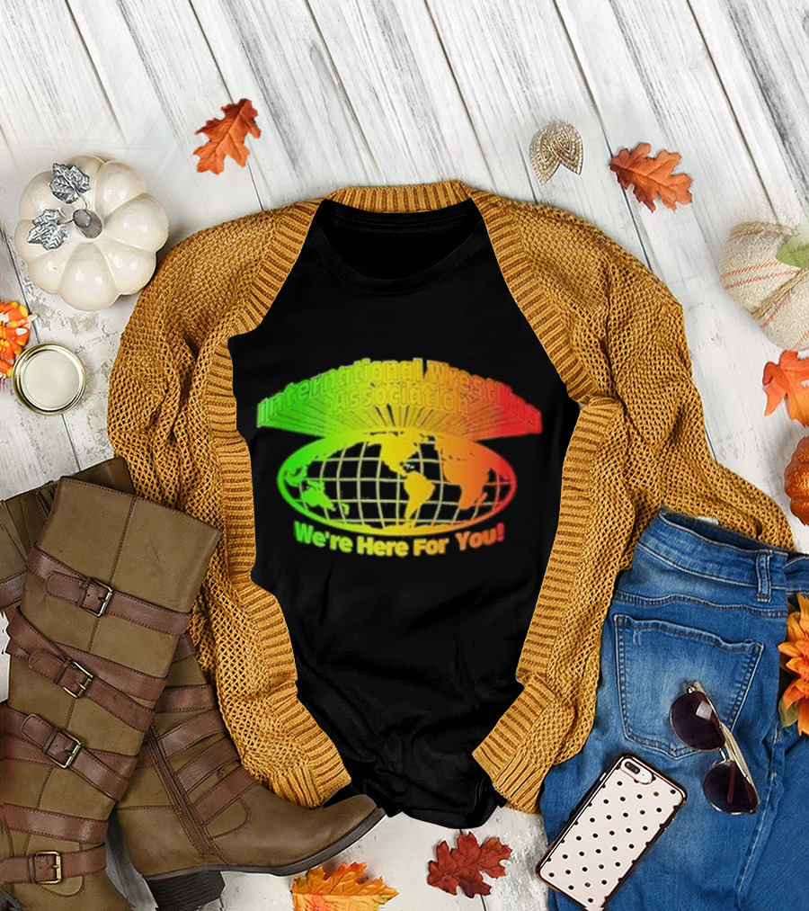International Wrestling Association We’re Here For You Global Map T-Shirt