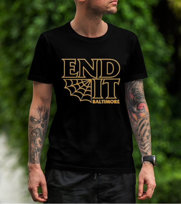 End It Web Baltimore HC T-Shirt