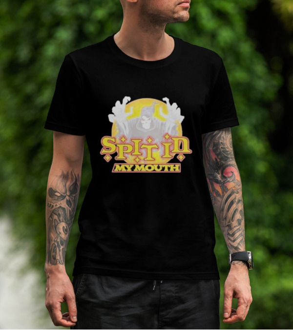 SPIT IN MY MOUTH Villain T-Shirt