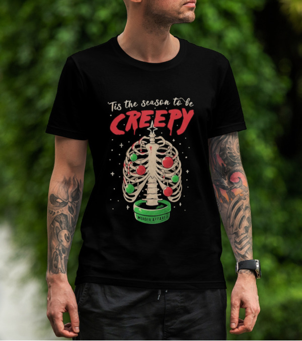 Tis The Season To Be Creepy Murder Apparals Christmas Skeleton Pine Tree T-Shirt