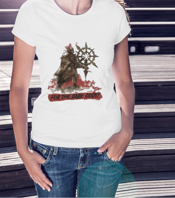 For The Dark Gods Chaos Cultist Symbol Warhammer 40K Fan T-Shirt