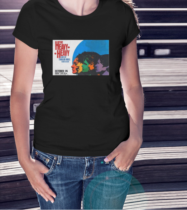 The Heavy Heavy Live At Thalia Hall Chicago October 25 T-Shirt