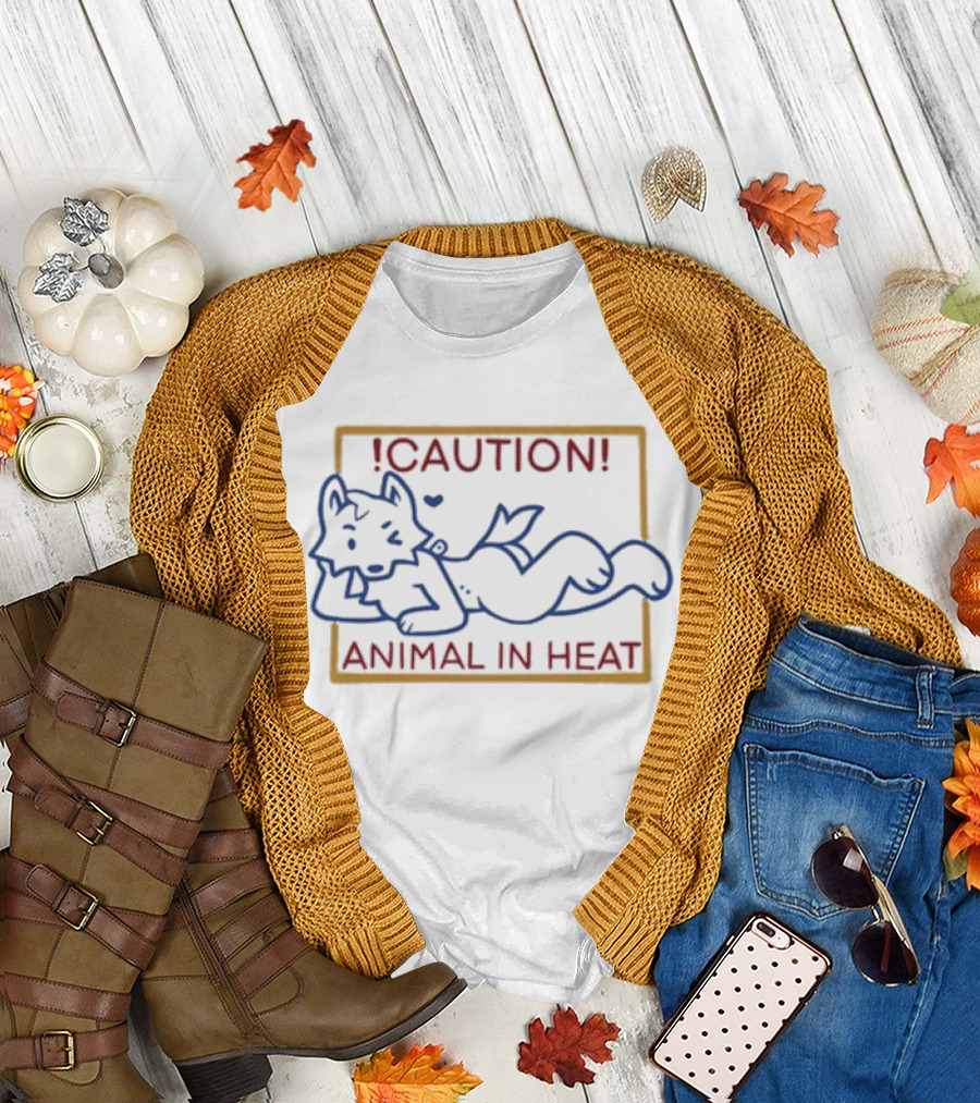 Caution Animal in Heat Wild Meat Superstar Warning T-Shirt