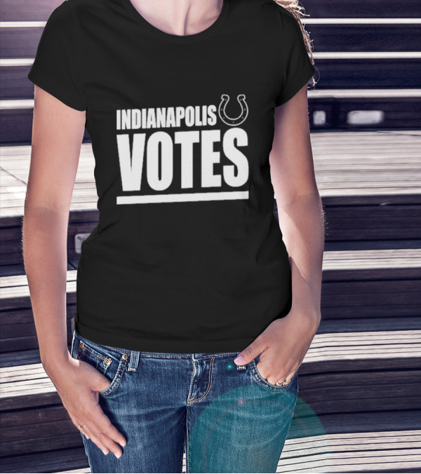 INDIANAPOLIS VOTES Colts T-Shirt