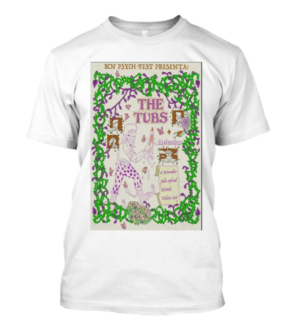 BCN Psych Fest Presented By The Tubs With Melcochas November 6 2024 Sala Upload Barcelona Spain T-Shirt