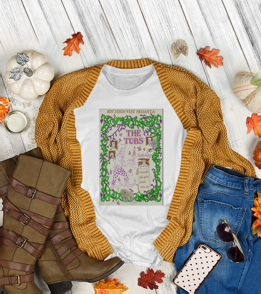 BCN Psych Fest Presented by The Tubs With Melcochas November 6 2024 Sala Upload Barcelona Spain T-Shirt