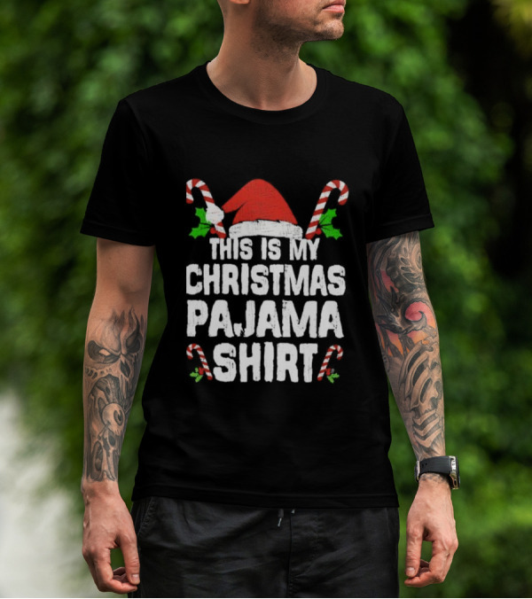 This Is My Christmas Pajama Shirt Santa Hat Candy Cane T-Shirt